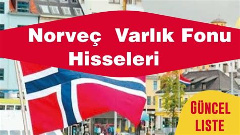 Norveç varlık fonu türk hisseleri